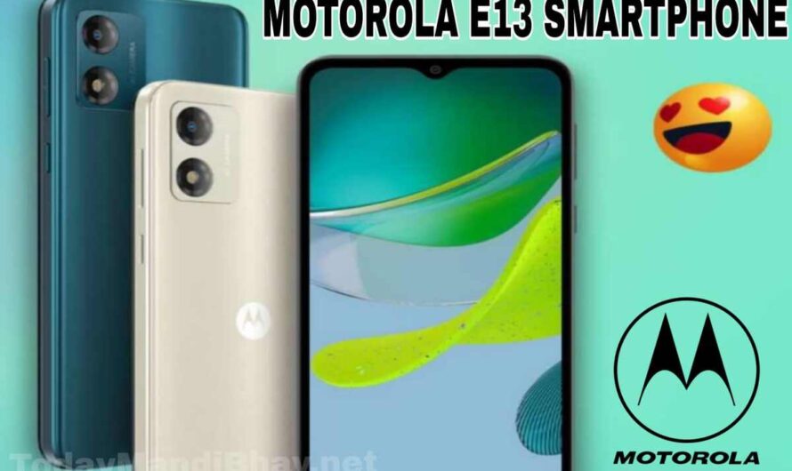 Moto E13 Smartphone : OnePlus को मुंह तोड़ जवाब देने आ रहा का Moto E13 धाकड़ smartphone, लल्लनटॉप फीचर्स के होंगे सब दीवाने