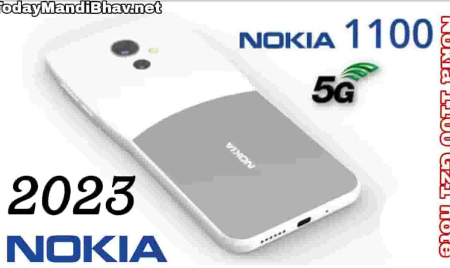 Nokia 1100 G21 Note : लोगो के दिलो पर राज करने आया Nokia का ने अवतार वाला टकाटक स्मार्टफोन,तगड़े फीचर्स और कैमरा क्वालिटी ने किया सबको दीवाना ,जाने कीमत