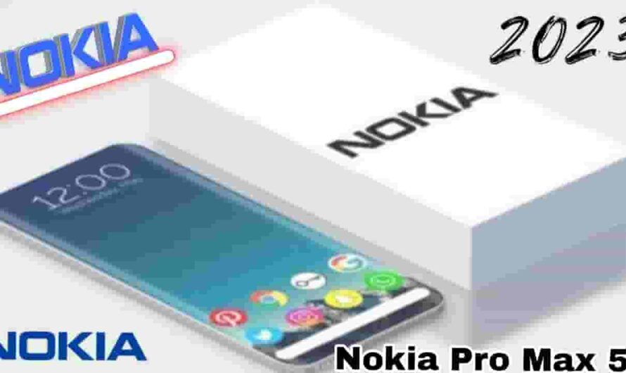 Nokia Zeno Pro Max 5G : IPhone का मुकाबला करने मार्केट में पेश हुआ Nokia का zeno Pro Max Smartphone , कैमरा क्वालिटी है लाजवाब ,देखे फीचर्स